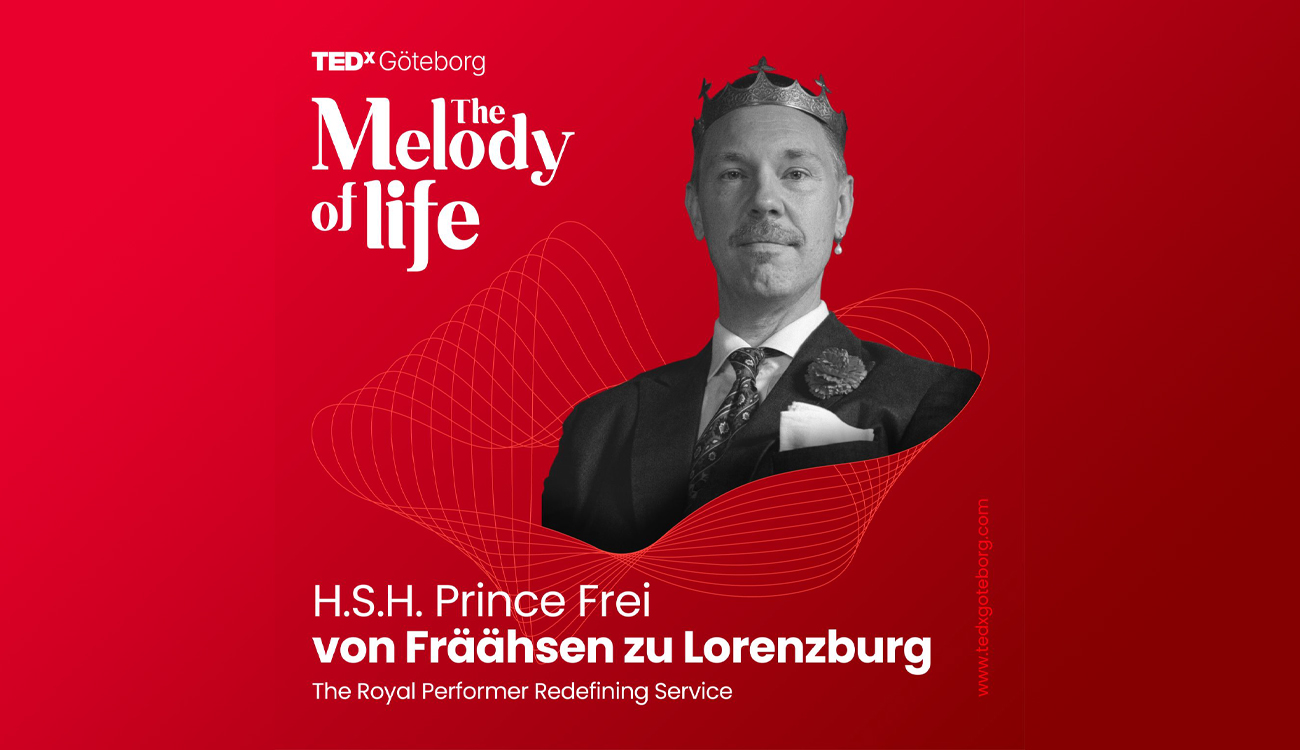 👑 H.S.H. Prince Frei to present at TEDx Gothenburg 25:th of October